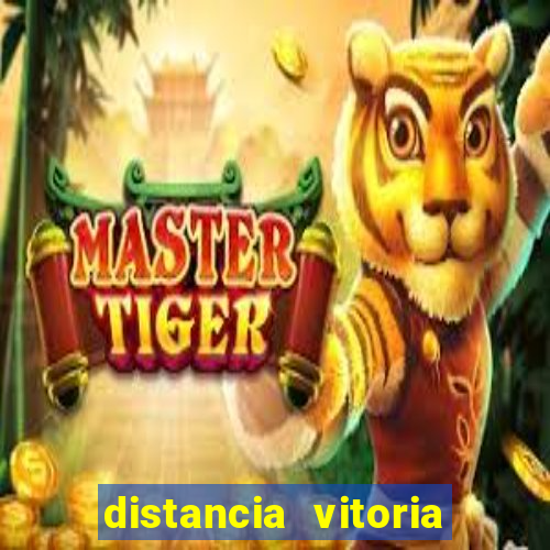 distancia vitoria porto seguro